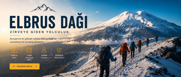 ELBRUS ZİRVE TIRMANIŞ PROGRAMI